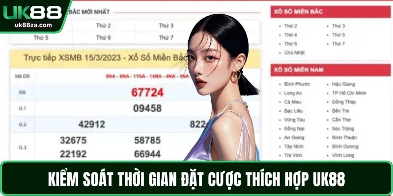 Lô đề UK88 3 Kiểm soát thời gian đặt cược thích hợp UK88