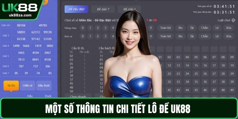 Lô đề UK88 1 Một số thông tin chi tiết lô đề UK88